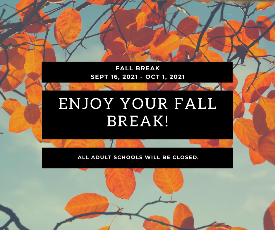 San Ysidro Adult School FALL BREAK